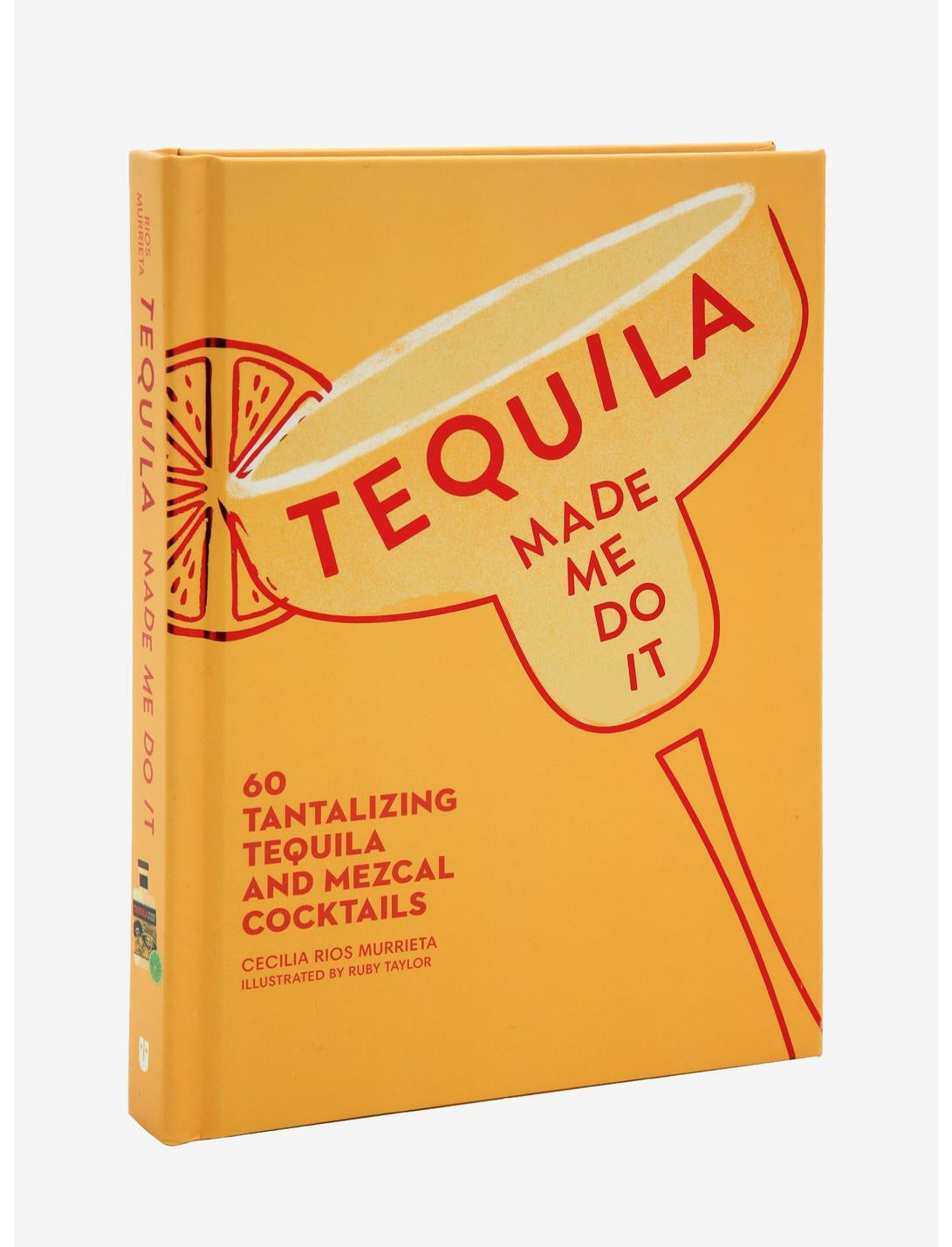Tequila Made Me Do It: 60 Tantalising Tequila and Mezcal Cocktails | Creeping Fig