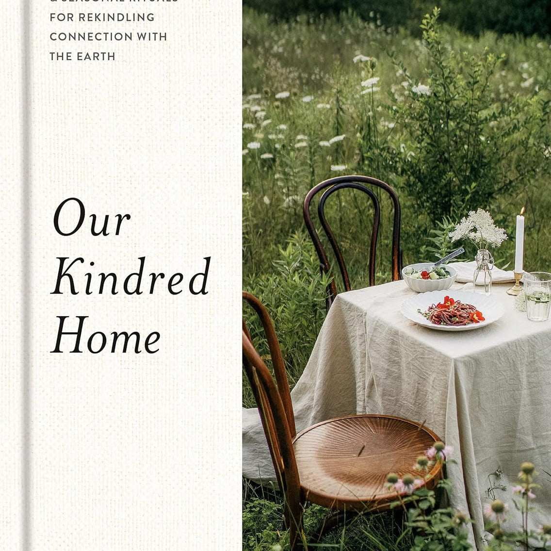Our Kindred Home: Herbal Recipes, Plant Wisdom, and Seasonal Rituals for Rekindling Connection with the Earth | Creeping Fig