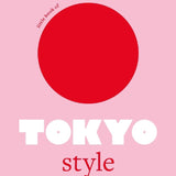 Little Book of Tokyo Style: The Fashion History of the Iconic City | Creeping Fig