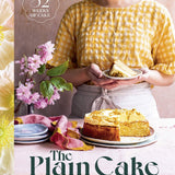 Plain Cake Appreciation Society, The: 52 weeks of cake | Creeping Fig