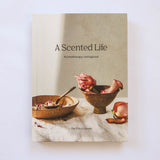 A SCENTED LIFE: AROMATHERAPY REIMAGINED